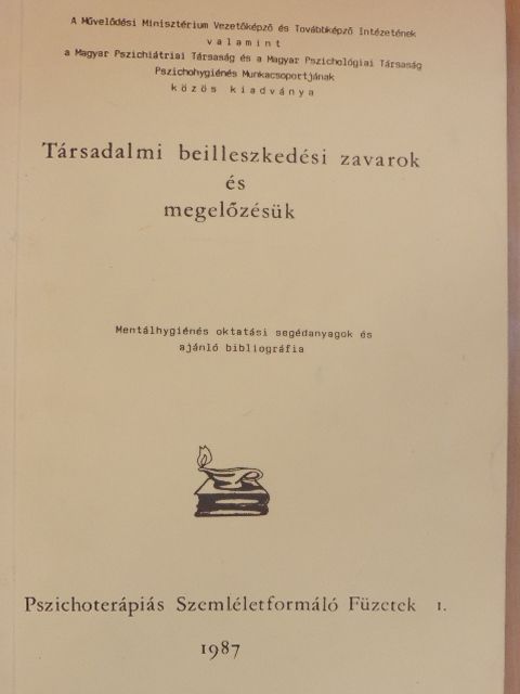 Andorka Rudolf - Társadalmi beilleszkedési zavarok és megelőzésük [antikvár]