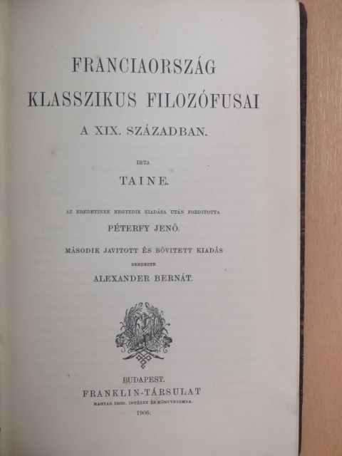 Taine - Franciaország klasszikus filozófusai a XIX. században [antikvár]