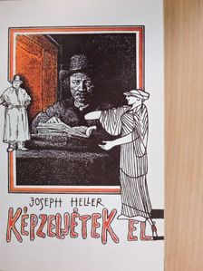 Joseph Heller - Képzeljétek el [antikvár]