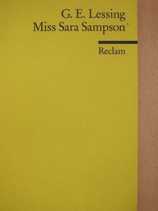 Gotthold Ephraim Lessing - Miss Sara Sampson [antikvár]