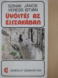 Szinák János - Üvöltés az éjszakában (dedikált példány) [antikvár]