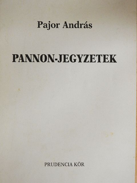 Pajor András - Pannon-jegyzetek [antikvár]