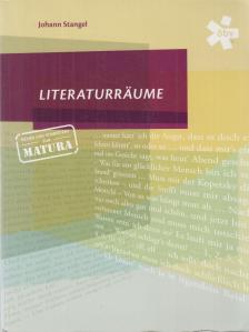 Stangel, Johann - Literaturräume [antikvár]