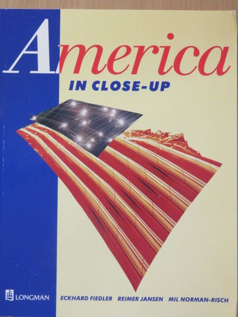 Eckhard Fiedler - America in close-up [antikvár]
