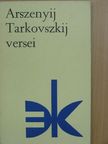 Arszenyij Tarkovszkij - Arszenyij Tarkovszkij versei [antikvár]