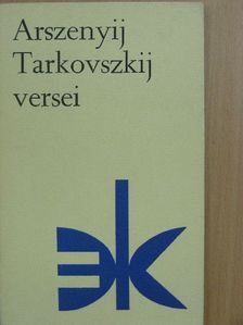 Arszenyij Tarkovszkij - Arszenyij Tarkovszkij versei [antikvár]