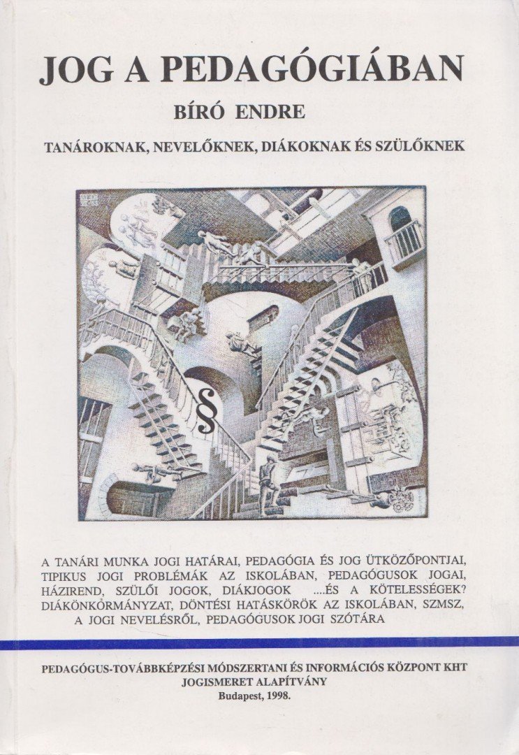 BÍRÓ ENDRE - Jog a pedagógiában [antikvár]