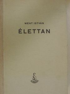 Dr. Went István - Élettan [antikvár]