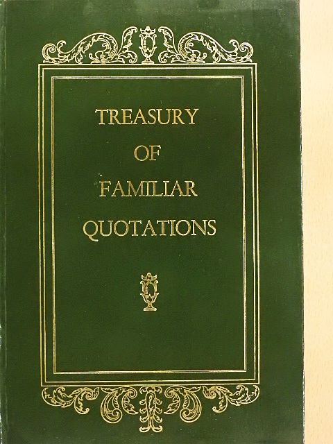 Jeremy Taylor - Treasury of Familiar Quotations [antikvár]