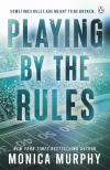 Monica Murphy - Playing By The Rules (The Players Series, Book 2)