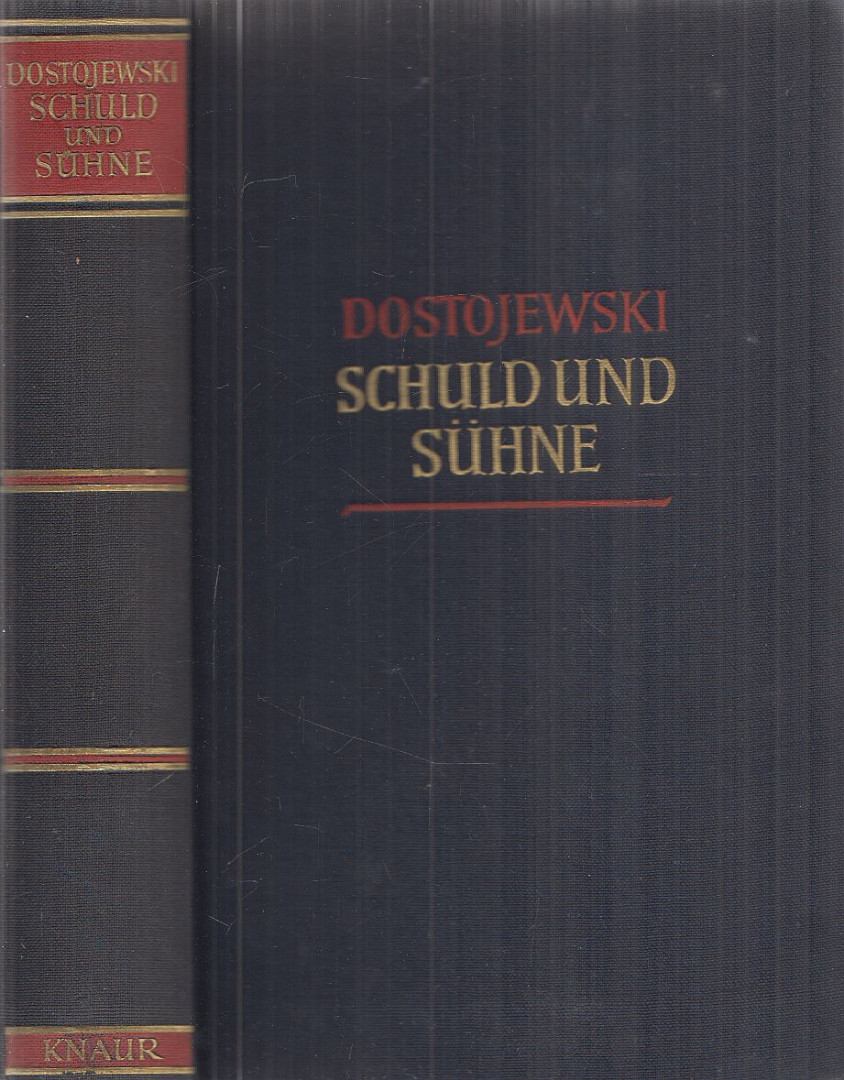 F. M. Dostojewski - Schuld und Sühne [antikvár]
