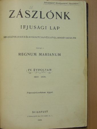 Auer István - Zászlónk 1905. szeptember-1906. június [antikvár]