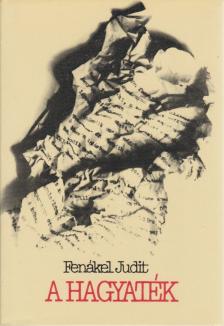 FENÁKEL JUDIT - A hagyaték [antikvár]
