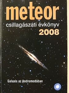 Balázs Lajos - Meteor csillagászati évkönyv 2008 [antikvár]