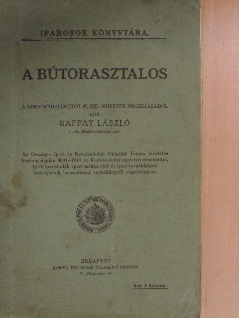 Raffay László - A bútorasztalos [antikvár]