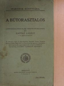 Raffay László - A bútorasztalos [antikvár]