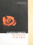 Gaston Leroux - The Phantom of the Opera [antikvár]