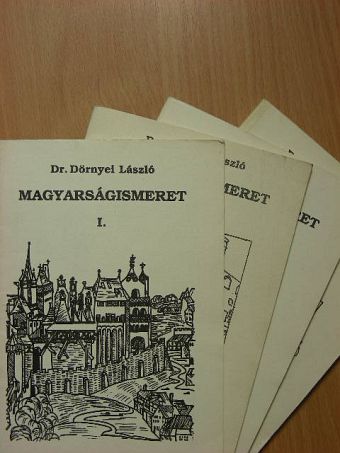 Dr. Dörnyei László - Magyarságismeret I-IV. [antikvár]