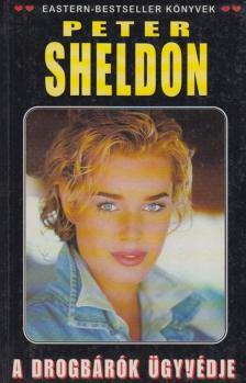 SHELDON, PETER - A drogbárók ügyvédje [antikvár]
