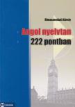 Rimaszombati Károly - Angol nyelvtan 222 pontban [antikvár]