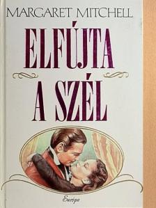 Margaret Mitchell - Elfújta a szél [antikvár]
