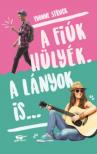 Yvonne Struck - A fiúk hülyék. A lányok is... [antikvár]