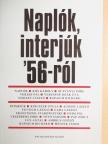 Almásy László - Naplók, interjúk '56-ról [antikvár]