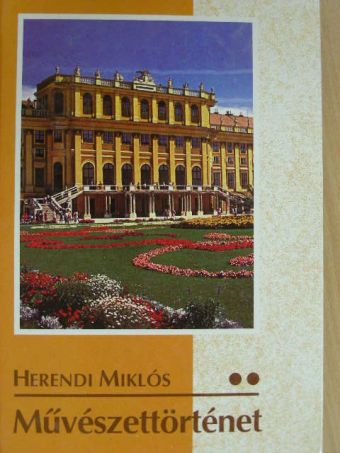 Herendi Miklós - Művészettörténet II. [antikvár]