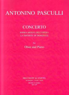 PASCULLI, ANTONINO - CONCERTO, SOPRA NOTIVI DELL'OPERA LA FAVORITA DI DONIZETTI FOR OBOE AND PIANO (JAMES LEDWARD)