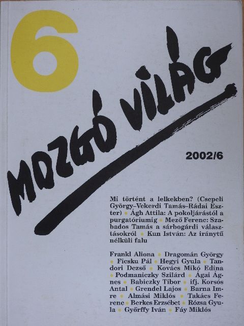Ágai Ágnes - Mozgó Világ 2002. június [antikvár]