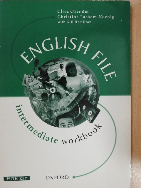 Christina Latham-Koenig - English File - Intermediate - Workbook [antikvár]