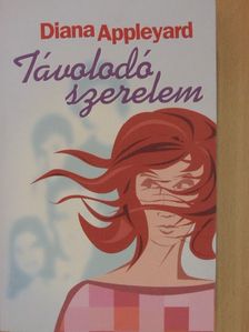Diana Appleyard - Távolodó szerelem [antikvár]