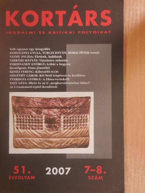 Dobai Péter - Kortárs 2007. július-augusztus [antikvár]