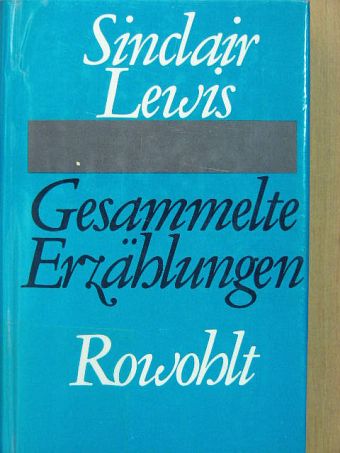 Sinclair Lewis - Gesammelte Erzählungen [antikvár]