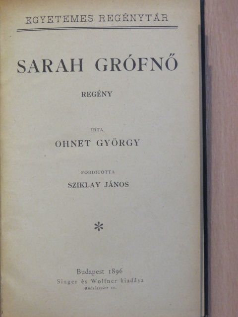 Ohnet György - Sarah grófnő I-II. [antikvár]