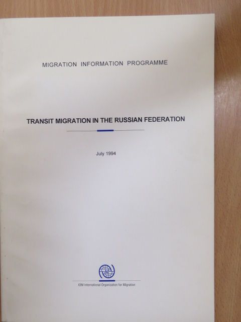 Transit Migration in the Russian Federation [antikvár]