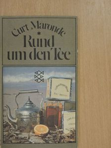 Curt Maronde - Rund um den Tee [antikvár]