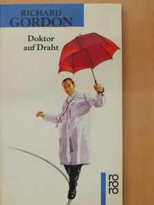 Richard Gordon - Doktor auf Draht [antikvár]
