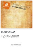 Benedek Elek - Testamentum / Hat levél [eKönyv: epub, mobi]