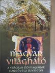 Dr. Pusztaszeri László - Magyar világháló [antikvár]