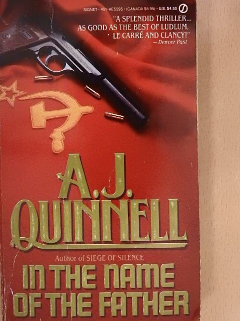 A. J. Quinnell - In the name of the Father [antikvár]