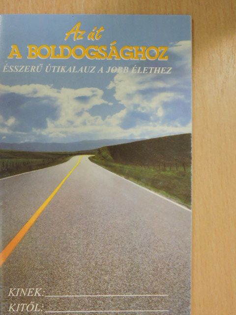 L. Ron Hubbard - Az út a boldogsághoz [antikvár]