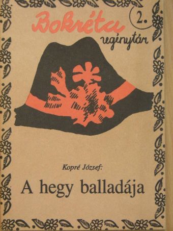 Kopré József - A hegy balladája [antikvár]