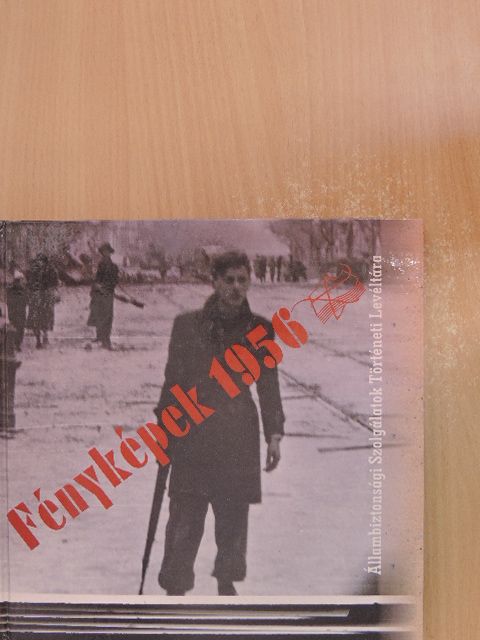 Müller Rolf - Fényképek 1956 [antikvár]
