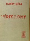Tabéry Géza - Vértorony I-II. [antikvár]