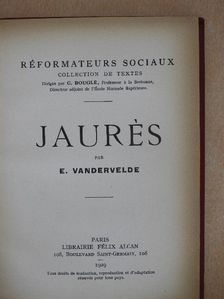 E. Vandervelde - Jaurés [antikvár]