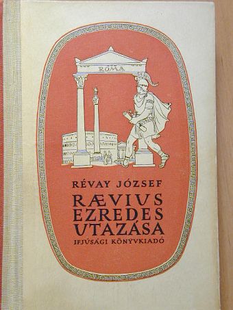 Révay József - Raevius ezredes utazása [antikvár]