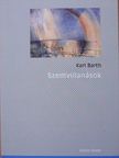 Karl Barth - Szemvillanások [antikvár]