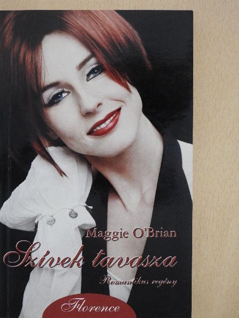 Maggie O'Brian - Szívek tavasza [antikvár]