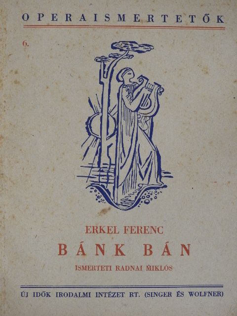 Egressi Béni - Erkel: Bánk bán [antikvár]
